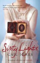 Couverture du livre « Sixty Lights » de Gail Jones aux éditions Random House Digital