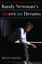 Couverture du livre « Randy Newman's American Dreams » de W.K., Aye Jay Morano, Foreword By Andrew et Kevin Courrier aux éditions Ecw Press