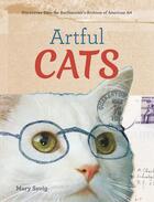 Couverture du livre « Artful cats » de Savig Mary aux éditions Princeton Architectural