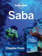 Couverture du livre « Lonely Planet Saba » de Lonely Planet John A aux éditions Loney Planet Publications