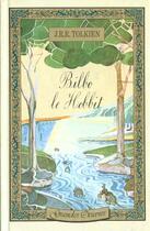 Couverture du livre « Bilbo le hobbit » de J.R.R. Tolkien aux éditions Hachette Romans