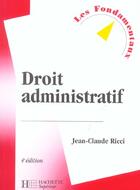 Couverture du livre « Droit Administratif » de Jean-Claude Ricci aux éditions Hachette Education