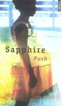 Couverture du livre « Push » de Sapphire aux éditions Points