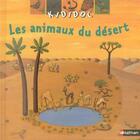 Couverture du livre « Les animaux du désert » de Sylvie Baussier aux éditions Nathan