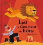 Couverture du livre « Mon cahier d'activités ; léo, le dompteur de lions » de Guido Van Genechten aux éditions Magnard