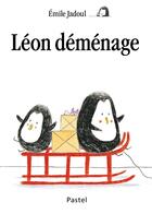 Couverture du livre « Léon déménage » de Emile Jadoul aux éditions Ecole Des Loisirs