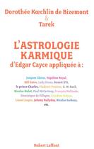 Couverture du livre « L'astrologie karmique d'edgar cayce appliquée » de Koechlin De Bizemont aux éditions Robert Laffont