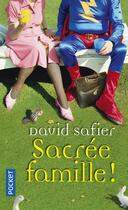 Couverture du livre « Sacrée famille ! » de David Safier aux éditions Pocket