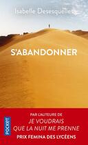 Couverture du livre « S'abandonner » de Isabelle Desesquelles aux éditions Pocket