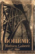 Couverture du livre « Bohème » de Mathieu Gaborit aux éditions Mnemos