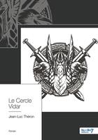 Couverture du livre « Le cercle vidar » de Jean-Luc Theron aux éditions Nombre 7