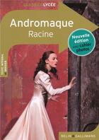 Couverture du livre « Andromaque, de Jean Racine » de Aurelie Gelle aux éditions Belin Education