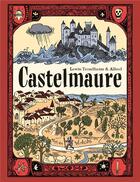 Couverture du livre « Castelmaure » de Lewis Trondheim et Alfred aux éditions Delcourt