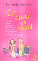 Couverture du livre « Le Chat A Vomi » de Patrick Weber aux éditions Belfond