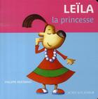 Couverture du livre « Leïla la princesse » de Bertrand Philippe aux éditions Actes Sud