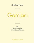 Couverture du livre « Gamiani de Alfred de Musset (édition grand format) » de Alfred De Musset aux éditions Editions Du Cenacle