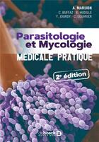 Couverture du livre « Parasitologie et mycologie médicale pratique (2e édition) » de  aux éditions De Boeck Superieur