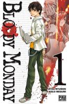 Couverture du livre « Bloody monday Tome 1 » de Ryou Ryumon et Kouji Megumi aux éditions Pika