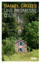 Couverture du livre « Une promesse d'été » de Daniel Crozes aux éditions Rouergue