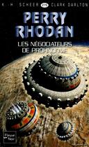 Couverture du livre « Perry Rhodan - cycle 11 ; aphilie t.20 ; les négociateurs de Pröhndome » de Clark Darlton et Karl-Herbert Scheer aux éditions 12-21