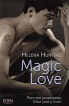 Couverture du livre « Magic love » de Helena Hunting aux éditions City