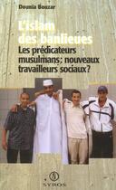 Couverture du livre « L'islam des banlieues » de Dounia Bouzar aux éditions La Decouverte