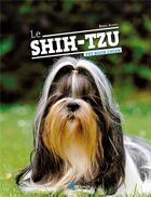 Couverture du livre « Le shih-tzu » de  aux éditions Artemis