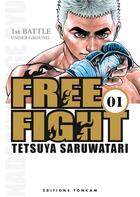 Couverture du livre « Free fight Tome 1 » de Saruwatari-T aux éditions Delcourt