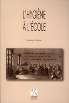 Couverture du livre « Hygiene a l'ecole » de Parayre S aux éditions Pu De Saint Etienne
