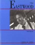 Couverture du livre « Clint eastwood » de Noel Simsolo aux éditions Cahiers Du Cinema