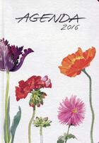 Couverture du livre « Agenda 2016 ; fleurs ; petit format » de Fabrice Moireau aux éditions Pacifique