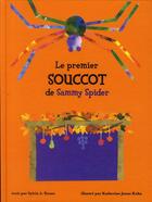 Couverture du livre « Le premier Souccot de Sammy Spider » de Katherine Janus Kahn et Sylvia A Rouss aux éditions Yodea