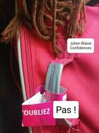 Couverture du livre « Confidences » de Julien Blaine aux éditions Les Presses Du Reel