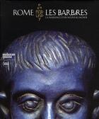 Couverture du livre « Rome Et Les Barbares - La Naissance D'Un Nouveau Monde » de Palazzo Grassi aux éditions Skira-flammarion
