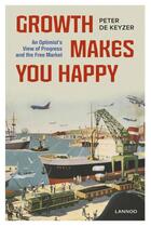 Couverture du livre « Growth makes you happy » de De Keyzer Peter aux éditions Lannoo