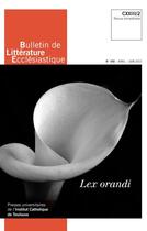 Couverture du livre « Bulletin de litterature ecclesiastique - lex orandi » de  aux éditions Institut Catholique Toulouse