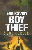 Couverture du livre « Lee raven, boy thief » de Zizou Corder aux éditions Children Pbs