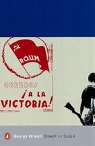 Couverture du livre « Orwell In Spain » de George Orwell aux éditions Adult Pbs