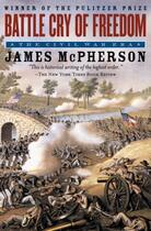 Couverture du livre « Battle cry of freedom: the civil war era » de Mcpherson James M aux éditions Editions Racine