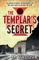 Couverture du livre « The templar's secret » de C. M. Palov aux éditions Penguin Books Ltd Digital