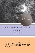 Couverture du livre « The World's Last Night » de Clive-Staples Lewis aux éditions Houghton Mifflin Harcourt