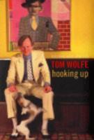 Couverture du livre « Hooking up » de Tom Wolfe aux éditions Random House Digital