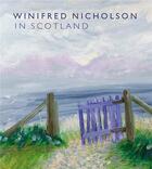 Couverture du livre « Winifred nicholson in scotland /anglais » de Dewey Alice aux éditions Gallery Of Scotland
