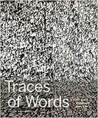 Couverture du livre « Traces of words » de Fuyubi Nakamura aux éditions Figure 1