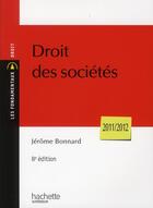 Couverture du livre « Droit des sociétés (8e édition) » de Jerome Bonnard aux éditions Hachette Education