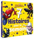 Couverture du livre « 7 histoires pour la semaine ; Spider-Man t.2 » de Marvel aux éditions Disney Hachette