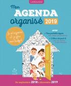 Couverture du livre « Mon agenda organise 2019 » de  aux éditions Larousse