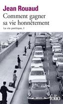 Couverture du livre « Comment gagner sa vie honnêtement » de Jean Rouaud aux éditions Gallimard