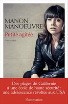 Couverture du livre « Petite agitée » de Manon Manoeuvre aux éditions Flammarion