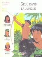 Couverture du livre « Seul Dans La Jungle » de Nicholas Wintz et Yves-Marie Clement aux éditions Nathan